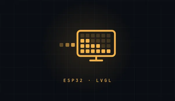 ESP32 LVGL Tutorial: Build a Touchscreen UI thumbnail